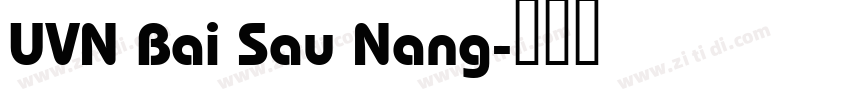 UVN Bai Sau Nang字体转换